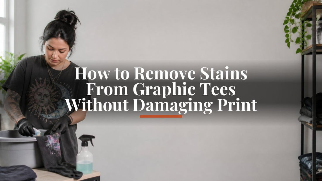 How to Remove Stains From Graphic Tees Without Damaging Print