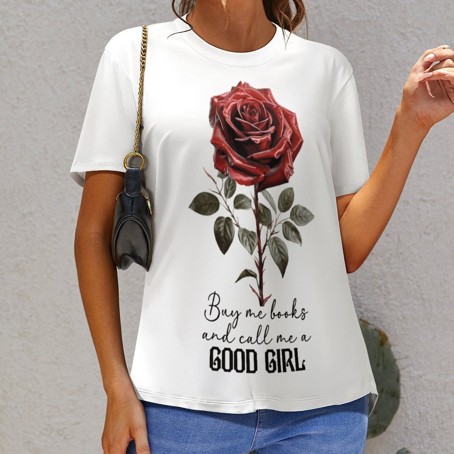 Buy Me All the Books and Call Me a Good Girl Women's T-Shirt | Funny Bookish Gift