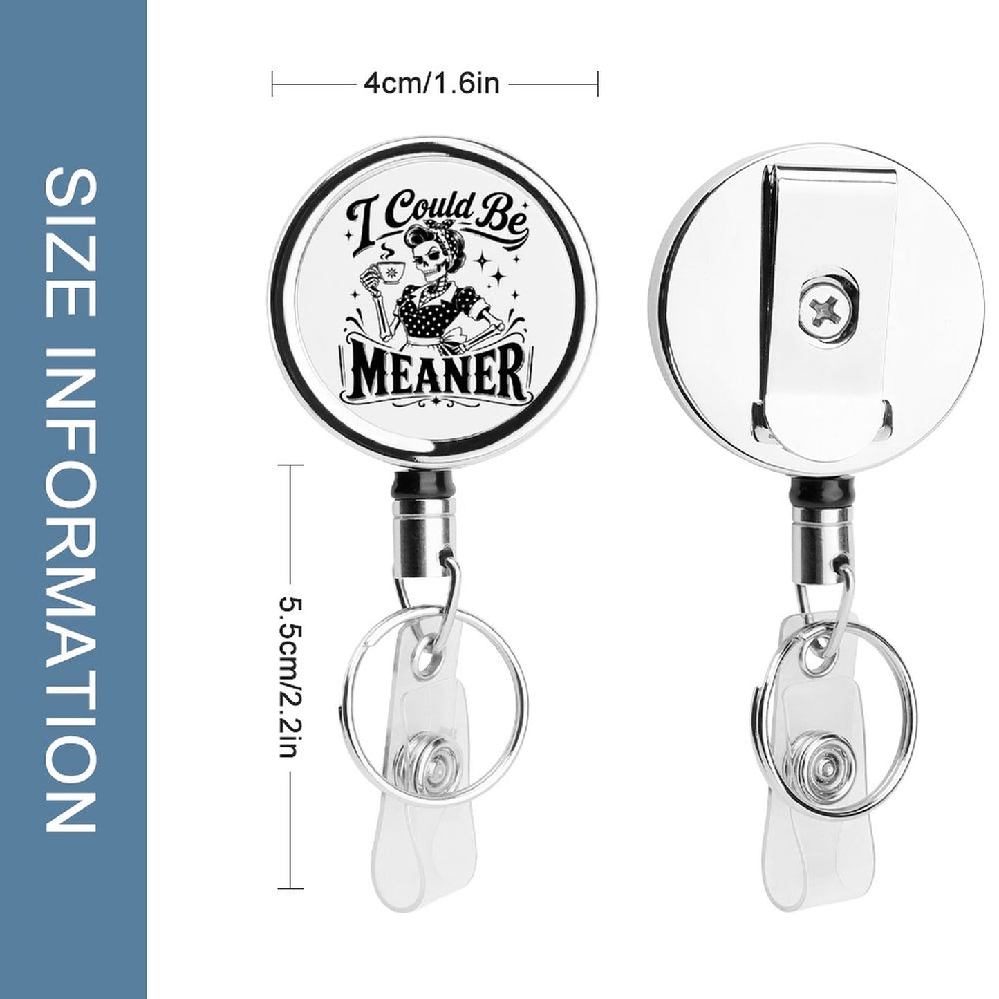 I could be meaner retractable metal badge clip in white and black stainless steel front view