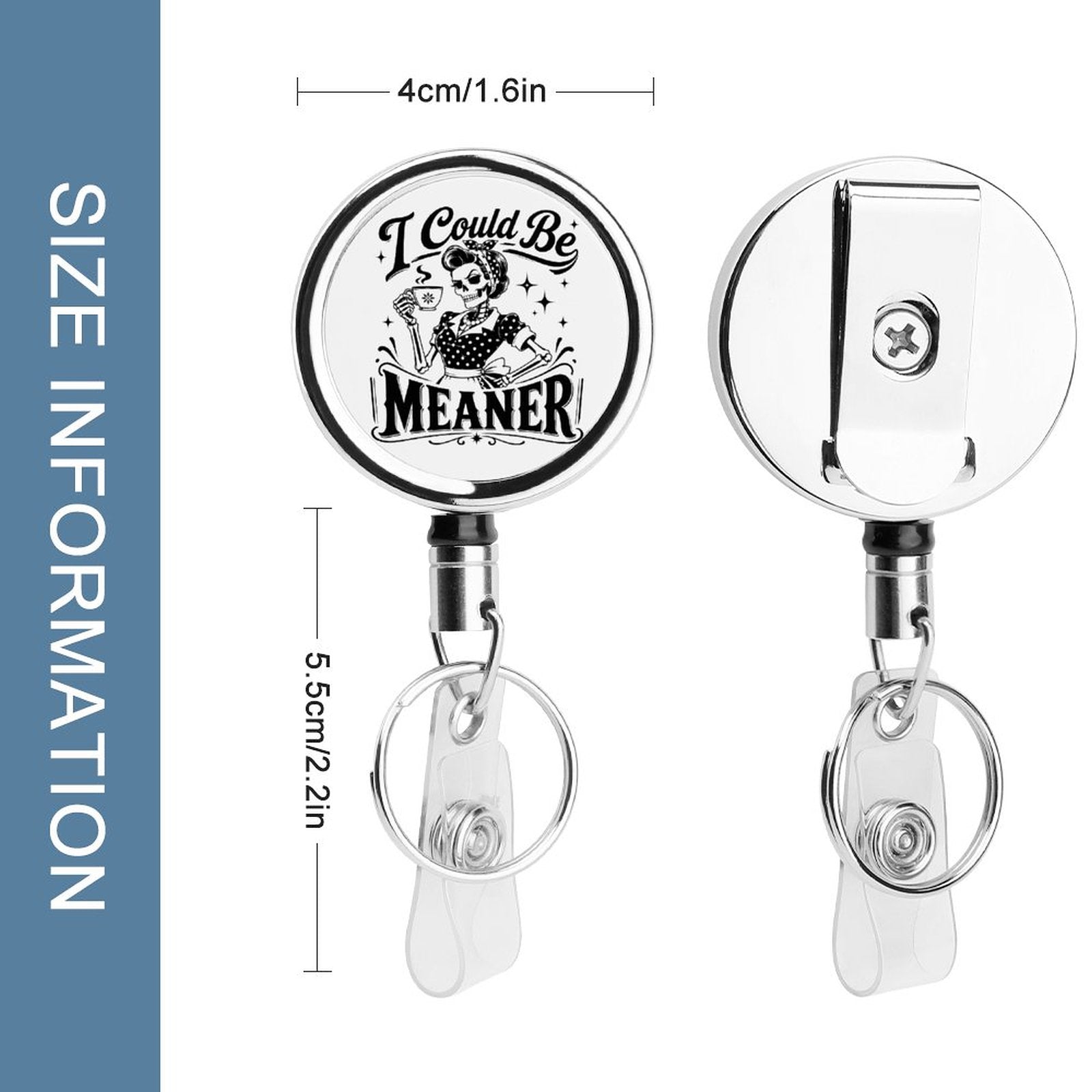 I could be meaner retractable metal badge clip in white and black stainless steel front view