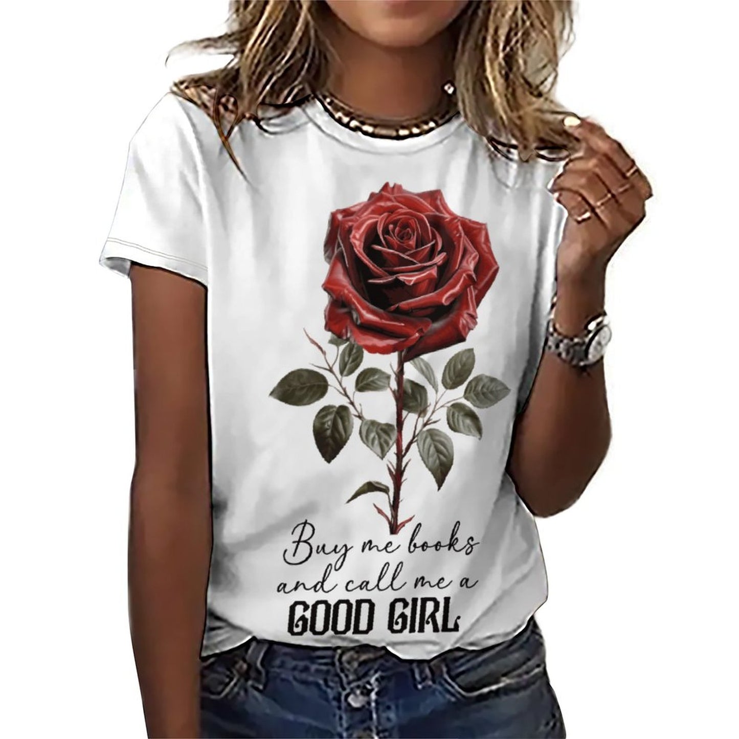 Buy Me All the Books and Call Me a Good Girl Women's T-Shirt | Funny Bookish Gift