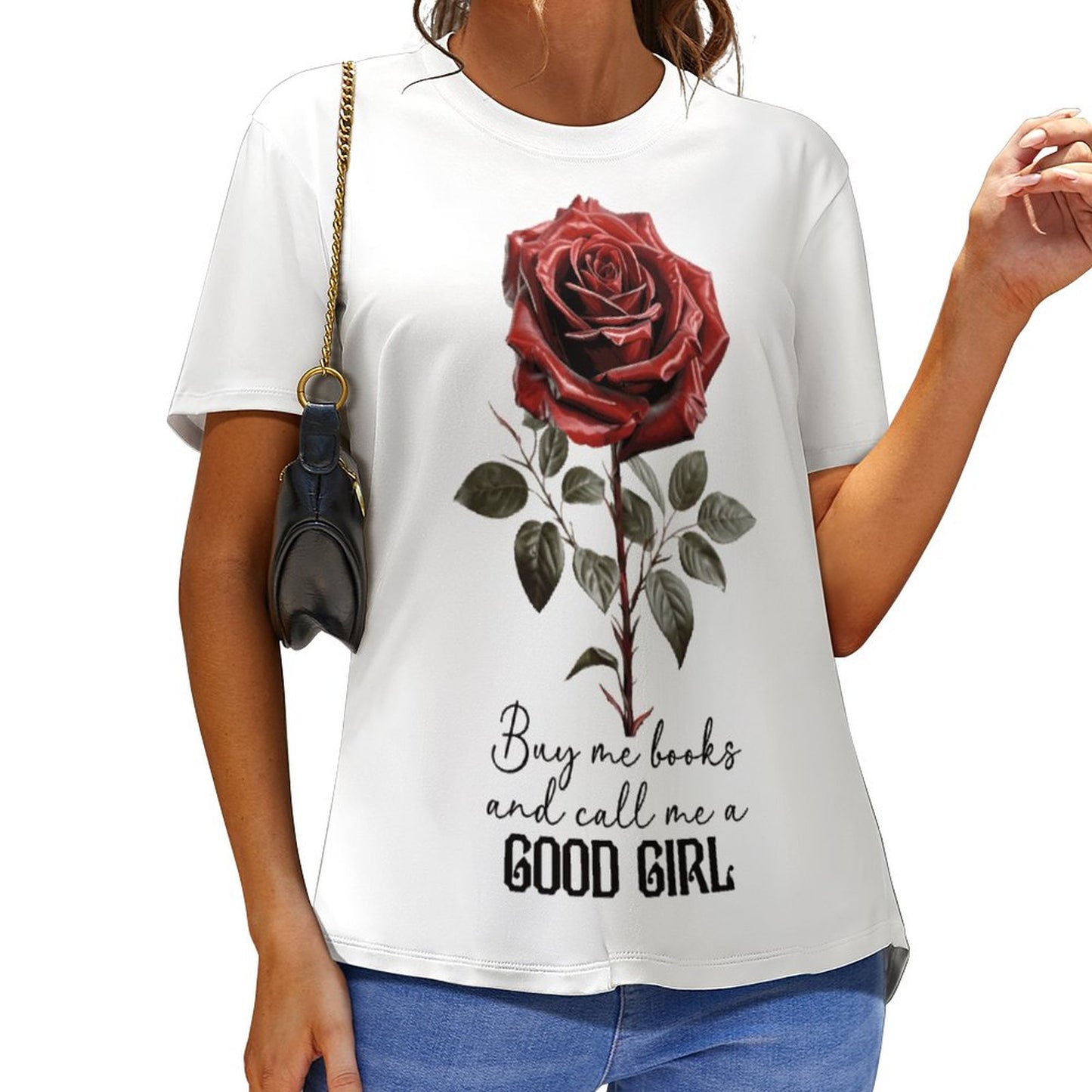 Buy Me All the Books and Call Me a Good Girl Women's T-Shirt | Funny Bookish Gift