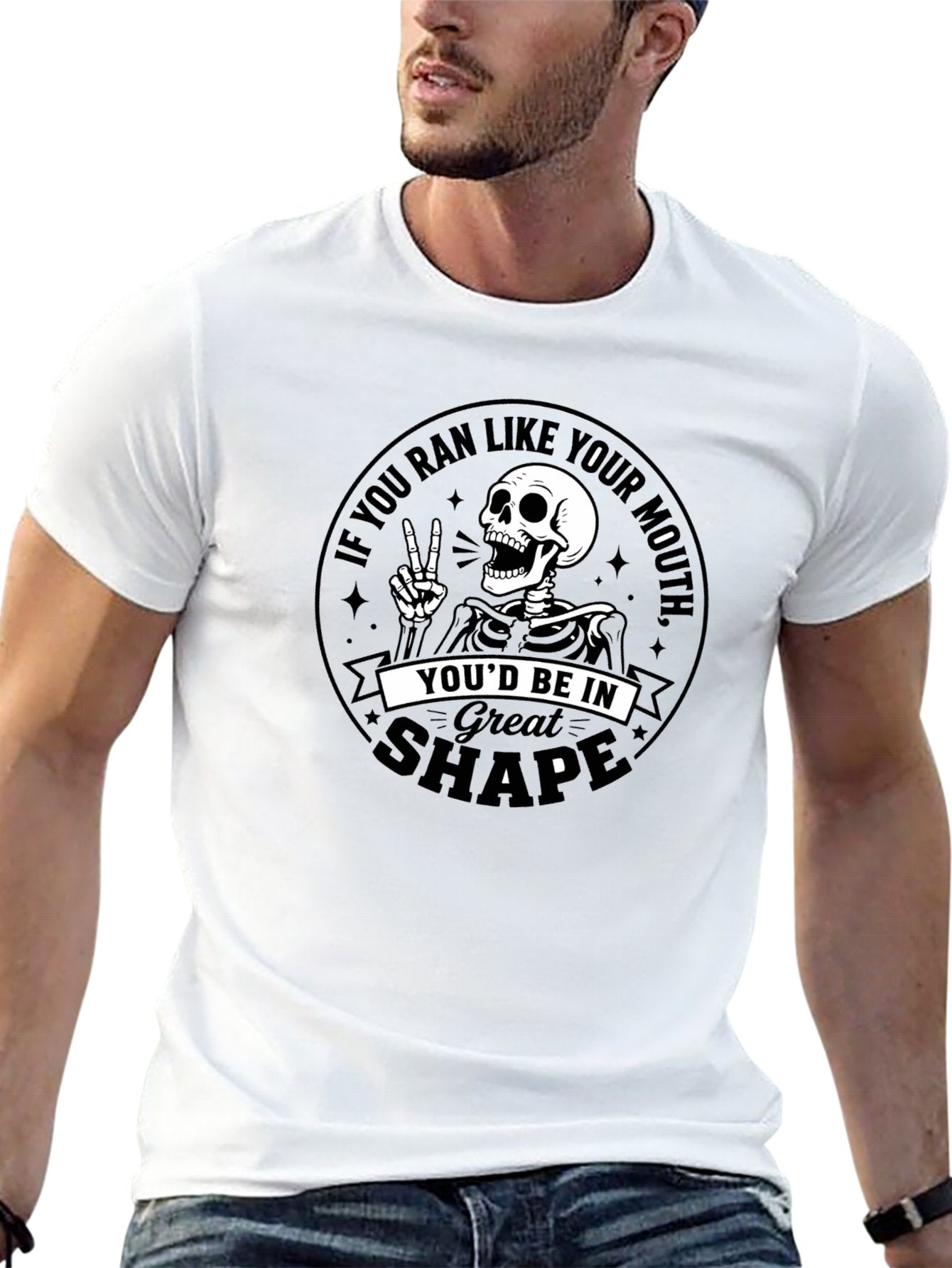 "If You Ran Like Your Mouth" Snarky Graphic Tee – Sarcastic Skeleton Casual T-Shirt