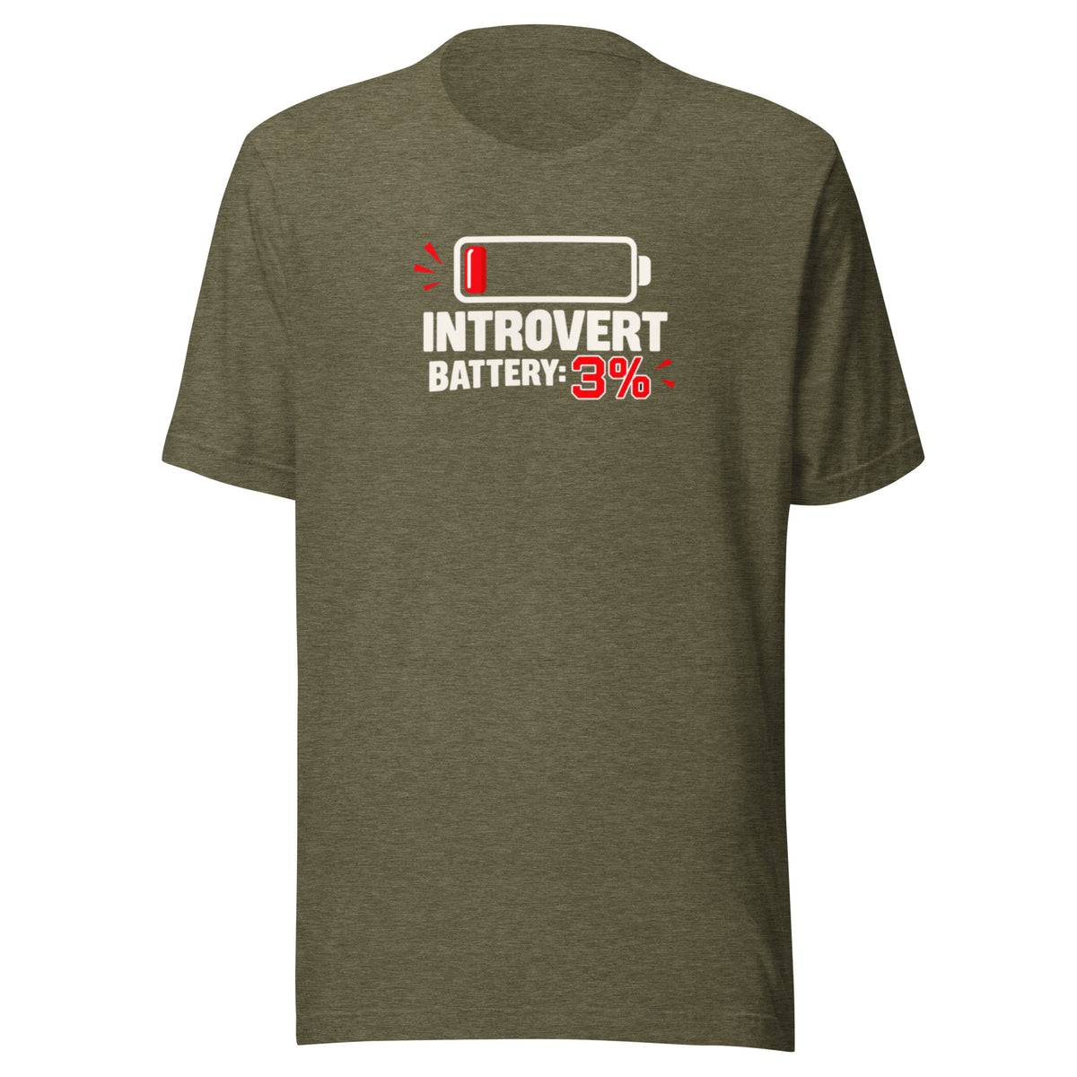 Front view mockup of a heather olive green unisex t-shirt featuring a low battery icon and bold graphic reading Introvert Battery: 3%